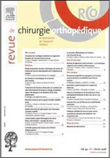 Revue de Chirurgie Orthopédique et Traumatologique