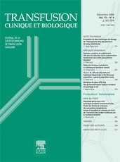 Transfusion clinique et biologique